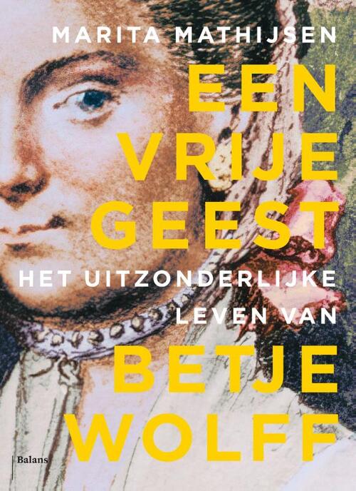 Een vrije geest - Marita Mathijsen cover