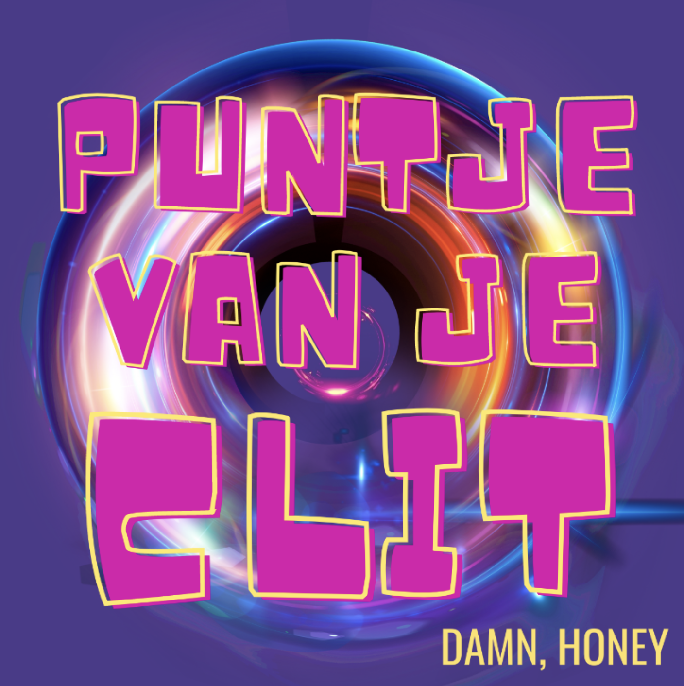 Damn Honey wenst je een clittig carnaval! cover